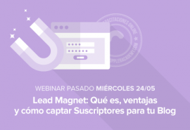 Lead Magnet: qué es y cómo captar Suscriptores para tu Blog