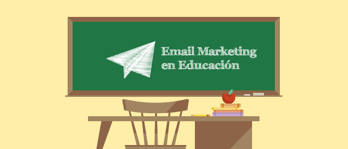 Email Marketing para instituciones educativas